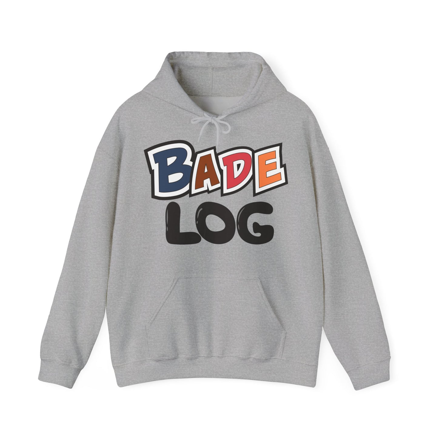 Bade Log Hoodie – Unisex Sweatshirt Celebrating Desi Humour