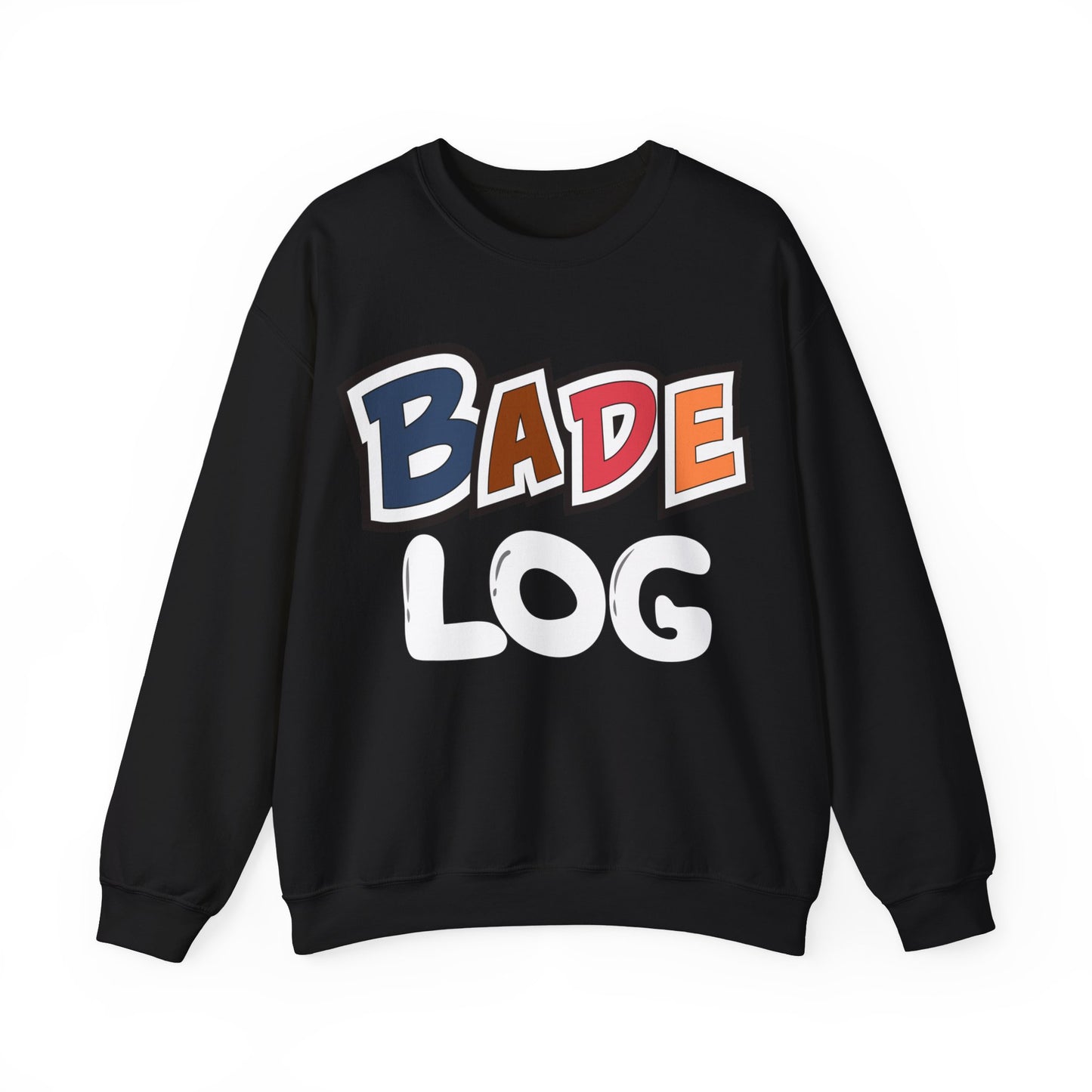 Bade Log Sweatshirt – Unisex Sweatshirt Celebrating Desi Humour