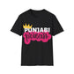 Punjabi Princess T-Shirt - Unisex T-Shirt for Bold and Stylish Women