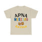 Apna Weekend Aayega Unisex T-Shirt - Available in 8 Vibrant Colours | NonisHQ"